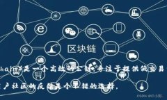TP钱包（TP Wallet）是一个多